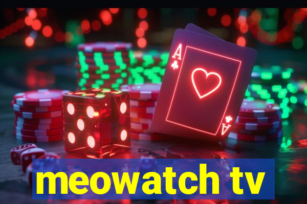 meowatch tv